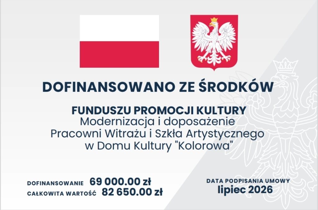 Plakat wydarzenia: Dofinansowanie na modernizację i doposażenie pracowni witrażu