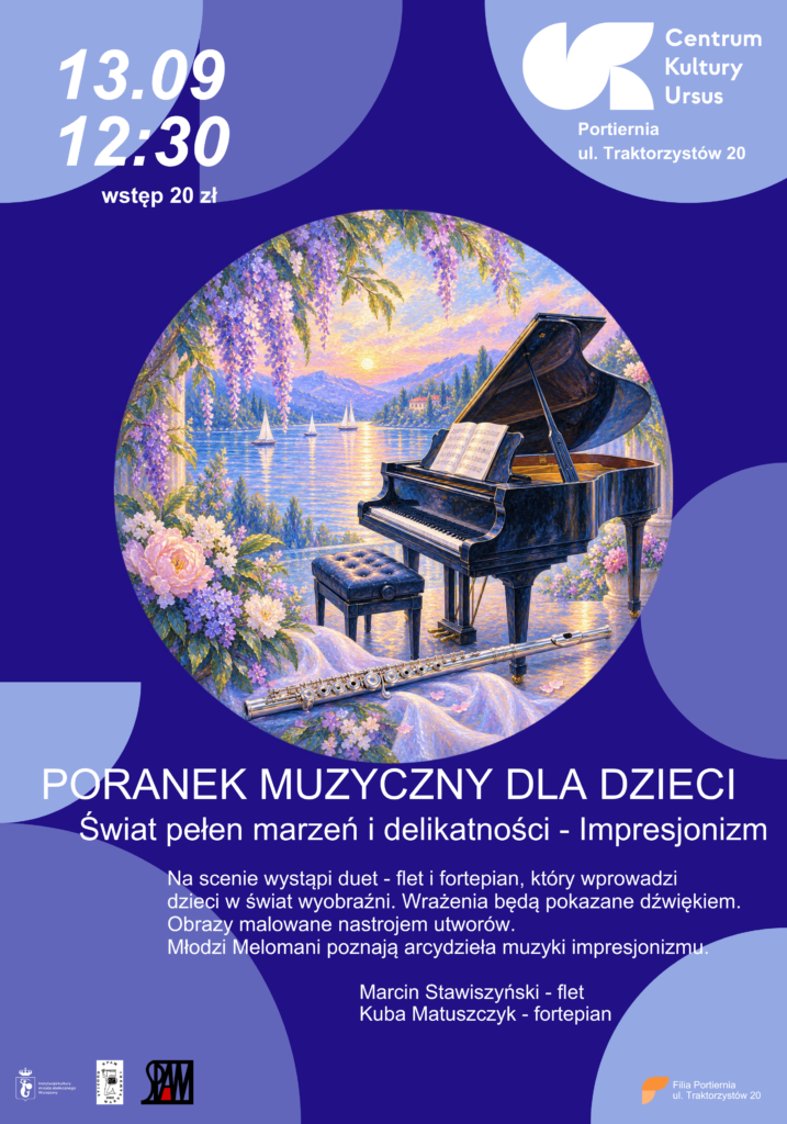 Poranek muzyczny dla dzieci „Świat pełen marzeń i delikatności. Impresjonizm”