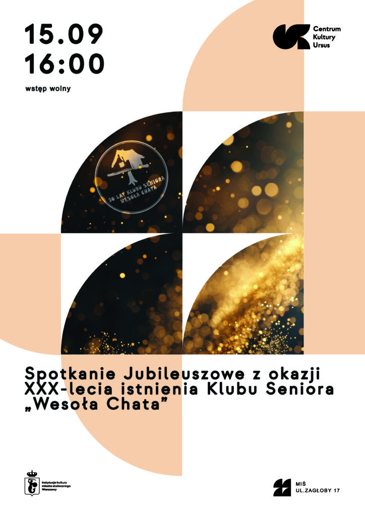 Plakat wydarzenia: 30-lecie Klubu Seniora „Wesoła Chata”